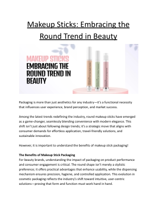Makeup Sticks - Embracing the Round Trend in Beauty