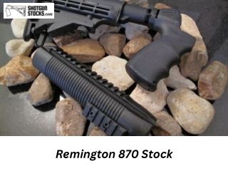 remington 870 stock
