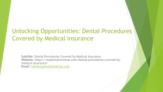 Dental Procedures Covered by Medical Insurance