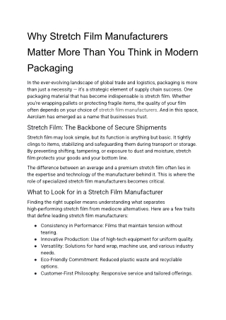 Why Stretch Film Manufacturers Matter More Than You Think in Modern Packaging