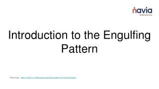 Introduction to the Engulfing Pattern