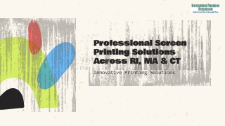 Professional Screen Printing Solutions Across RI, MA & CT