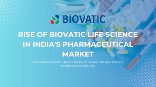 Rise of Biovatic Life Science in India's Pharmaceutical Market