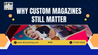 Why Custom Magazines Still Matter