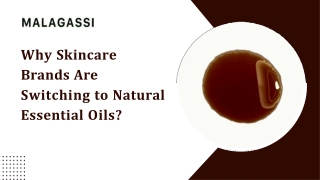 Why Skincare Brands Are Switching to Natural Essential Oils?