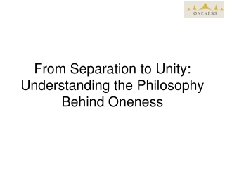 from separation to unity understanding