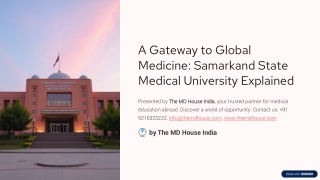 A Gateway to Global Medicine: Samarkand State Medical University Explained