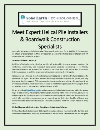 Meet Expert Helical Pile Installers & Boardwalk Construction Specialists