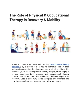 The Role of Physical & Occupational Therapy in Recovery & Mobility FINAL