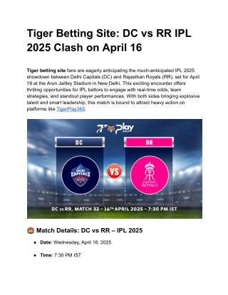 _Tiger Betting Site_ DC vs RR IPL 2025 Clash on April 16