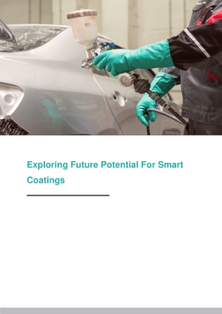 Exploring Future Potential For Smart Coatings