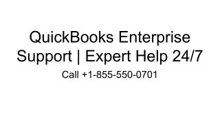 QuickBooks Enterprise Support _ Expert Help 24_7