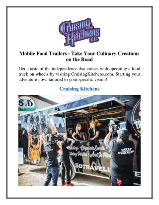Mobile Food Trailers - Take Your Culinary Creations on the Road