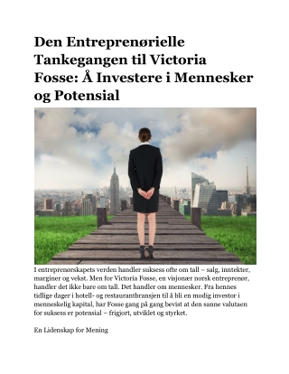 Den Entreprenørielle Tankegangen til Victoria Fosse_ Å Investere i Mennesker og Potensial