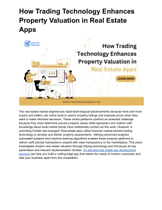 How Trading Technology Enhances Property Valuation in Real Estate Apps