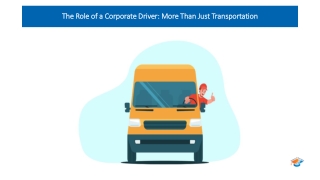 The Role of a Corporate Driver More Than Just Transportation