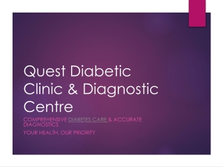 Quest_Diabetic_Clinic_Presentation 2