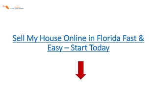 Sell My House Online in Florida Fast & Easy – Start Today