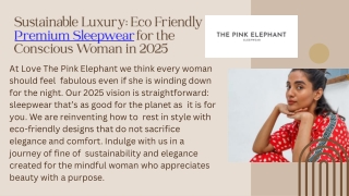 Sustainable Luxury Eco Friendly Premium Sleepwear for the Conscious Woman in 2025
