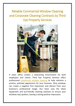 Reliable Commercial Window Cleaning and Corporate Cleaning Contracts by Third Eye Property Services
