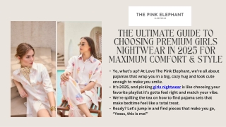 The Ultimate Guide to Choosing Premium Girls Nightwear in 2025 for Maximum Comfort & Style