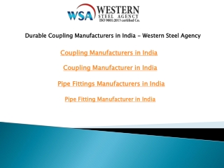 Durable Coupling Manufacturers in India - Western Steel Agency