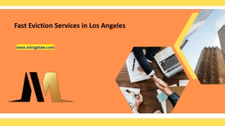 Fast Eviction Services in Los Angeles - miragelaw.com