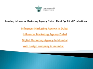 Leading Influencer Marketing Agency Dubai Third Eye Blind Productions