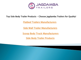 Top Side Body Trailer Products – Choose Jagdamba Trailers for Quality!