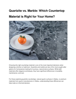 quartzite vs marble which countertop material is right for your home