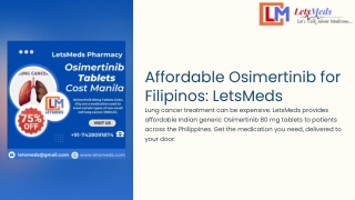 How LetsMeds Makes Osimertinib 80 mg tablet Accessible for Filipinos?