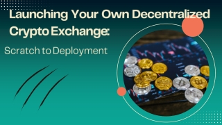 launching your own decentralized crypto exchange