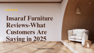 Insaraf Furniture Reviews-What Customers Are Saying in 2025
