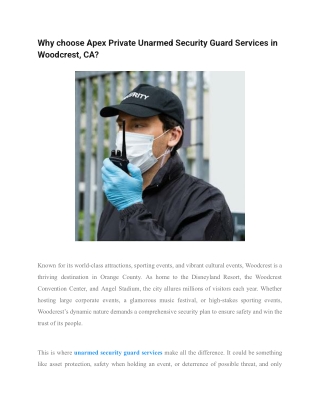 Why choose Apex Private Unarmed Security Guard Services in Woodcrest, CA