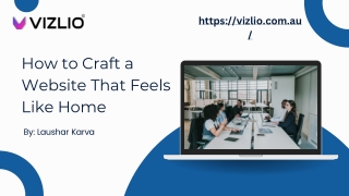 How to Craft a Website That Feels Like Home