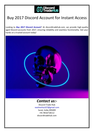 Buy 2017 Discord Account for Instant Access