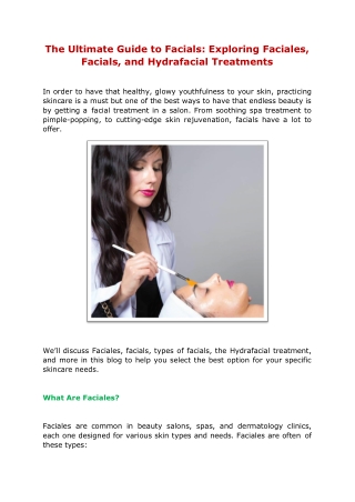 The Ultimate Guide to Facials Exploring Faciales, Facials, and Hydrafacial Treatments