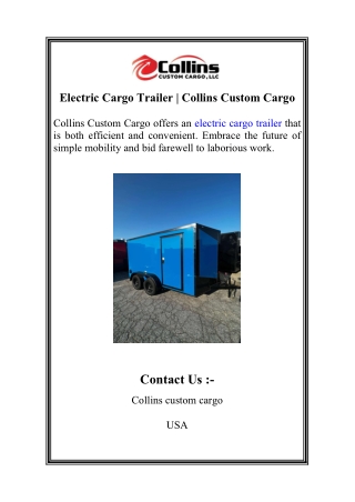 Electric Cargo Trailer | Collins Custom Cargo