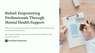 Rafael : Empowering Professionals Through Mental Health Support