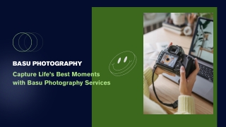 Capture Life’s Best Moments with Basu Photography Services