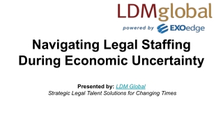 Navigating Legal Staffing During Economic Uncertainty