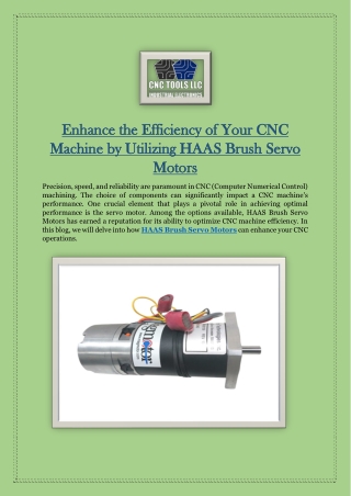 Enhance the Efficiency of Your CNC Machine by Utilizing HAAS Brush Servo Motors