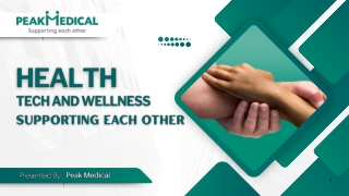 Welcome to Peak Medical Supporting Each Other