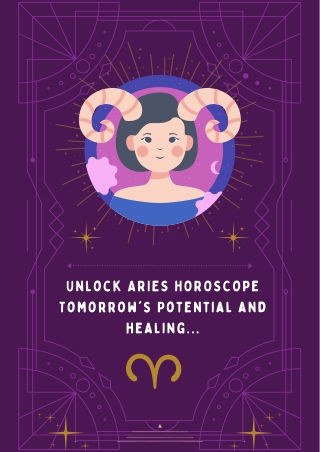Unlock Aries Horoscope Tomorrow's Potential and healing...