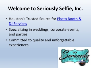 welcome to seriously selfie inc
