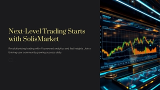 Why SolisMarkets Is the Future of Online Trading