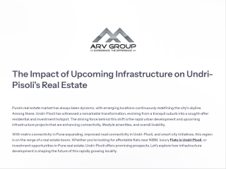The Impact of Upcoming Infrastructure on Undri-Pisoli’s Real Estate | ARV Group