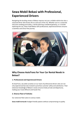 Sewa mobil Bekasi with Professional, Experienced Drivers