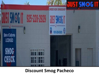 Discount Smog Pacheco-Just Smog It