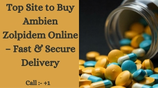 Top Site to Buy Ambien Zolpidem Online – Fast & Secure Delivery